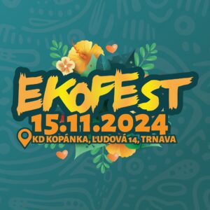 Festival Ekofest sa presunul na jeseň, 15. novembra v Trnave vystúpi raper Kali či kapely Hudba z Marsu a Fuera Fondo!